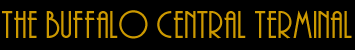 THE BUFFALO CENTRAL TERMINAL